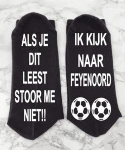 Sokken niet storen, ik kijk naar Feyenoord bedrukt met witte flock
